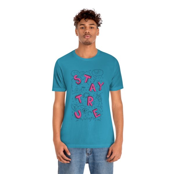 Stay True Tee - Image 9