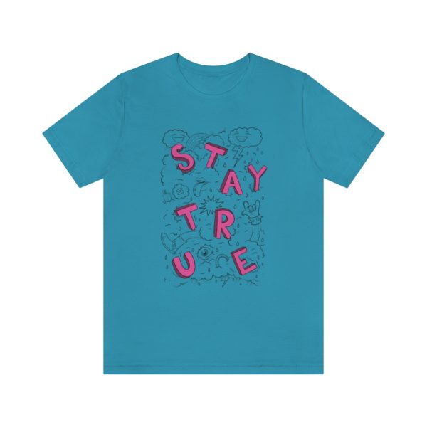 Stay True Tee - Image 7