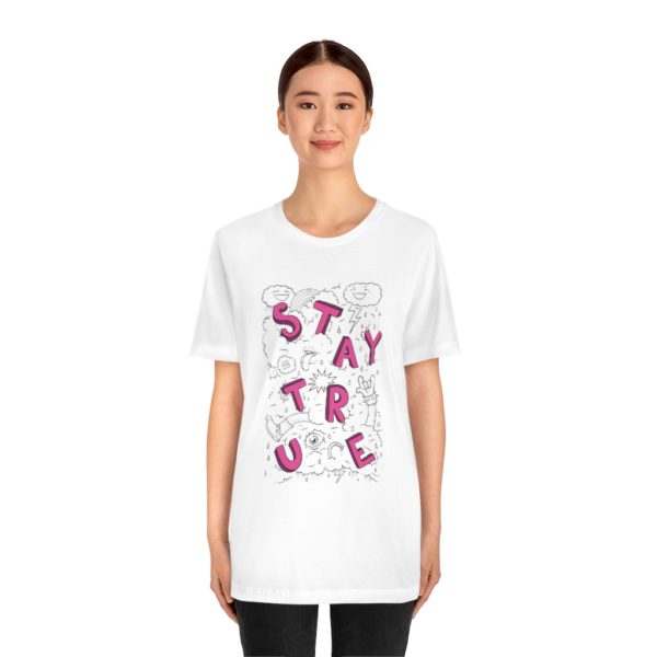 Stay True Tee - Image 5