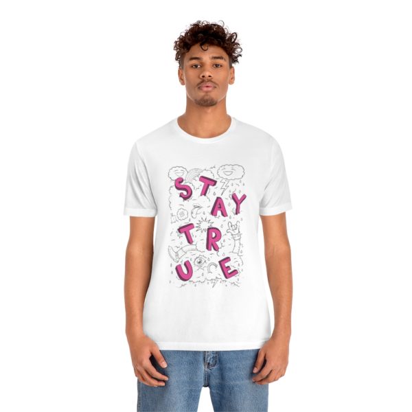 Stay True Tee - Image 6